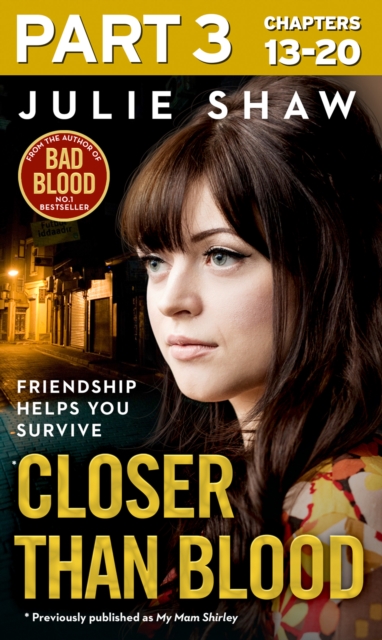 Closer than Blood - Part 3 of 3 : Friendship Helps You Survive, EPUB eBook