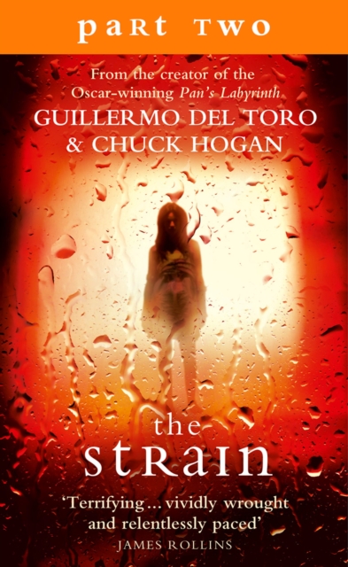 The Strain: Part 2, Sections 7 to 9 inclusive, EPUB eBook