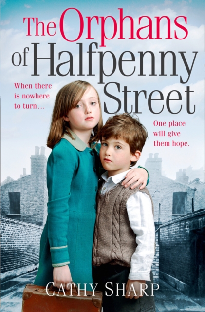 The Orphans of Halfpenny Street, Paperback / softback Book