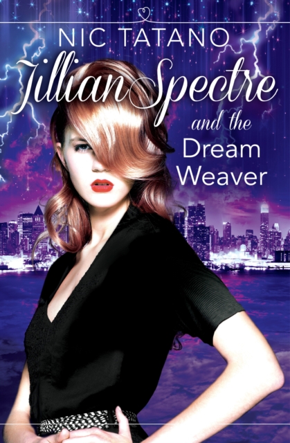 Jillian Spectre and the Dream Weaver, EPUB eBook