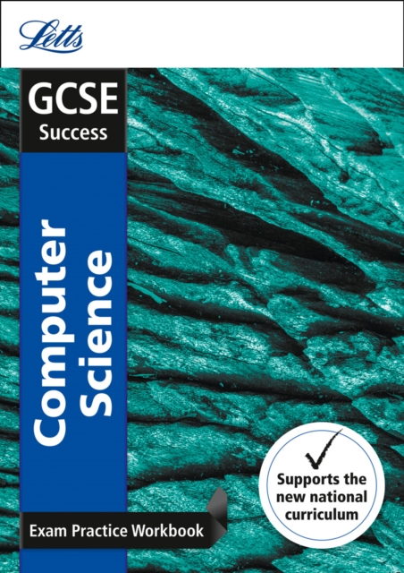 GCSE 9-1 Computer Science Exam Practice Workbook, with Practice Test Paper, Paperback / softback Book