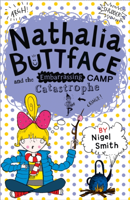 Nathalia Buttface and the Embarrassing Camp Catastrophe, EPUB eBook