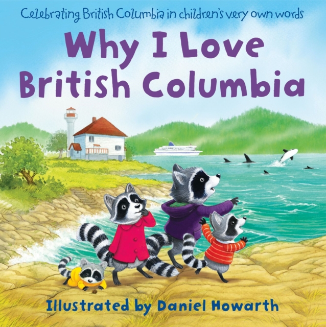 Why I Love British Columbia, EPUB eBook