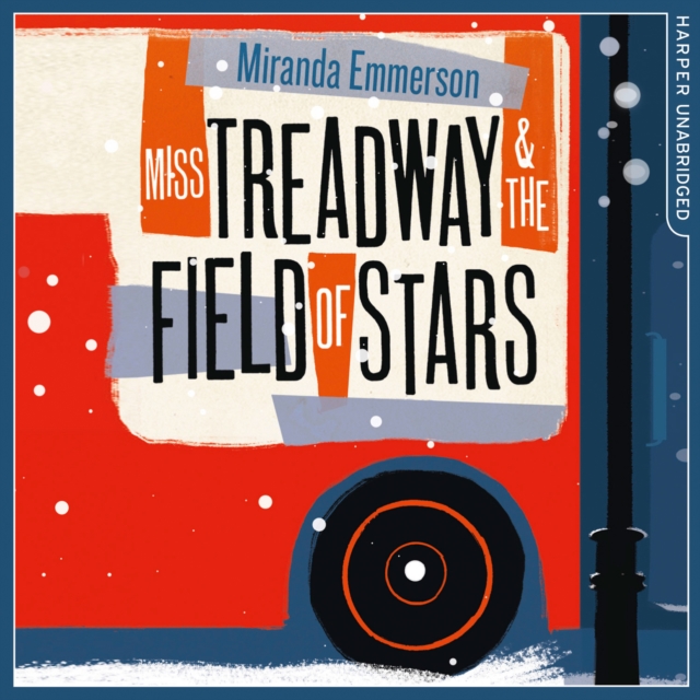 Miss Treadway & the Field of Stars, eAudiobook MP3 eaudioBook
