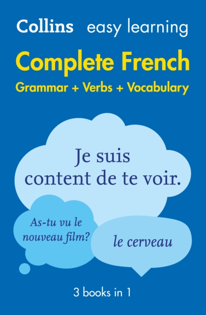 Easy Learning French Complete Grammar, Verbs and Vocabulary (3 books in 1) : Trusted support for learning, EPUB eBook
