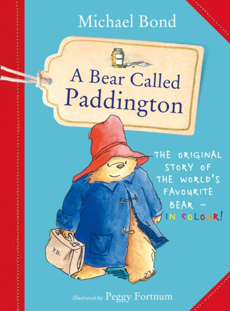 A Bear Called Paddington, Paperback / softback Book