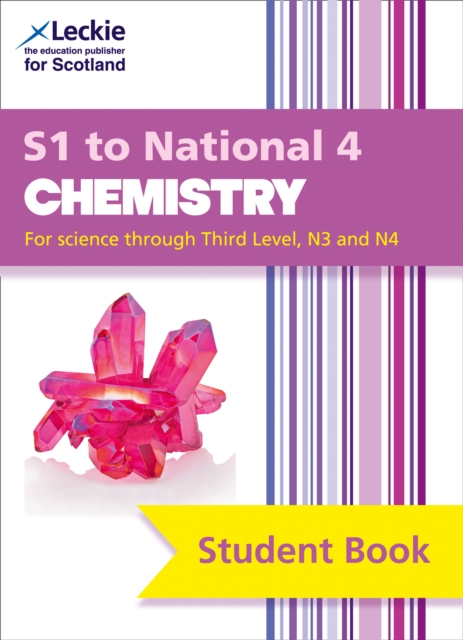 S1 to National 4 Chemistry : Comprehensive Textbook for the Cfe, Paperback / softback Book
