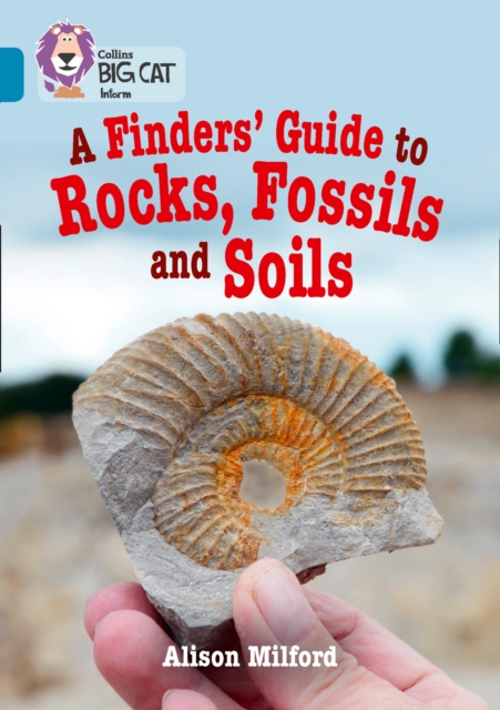 A Finders’ Guide to Rocks, Fossils and Soils : Band 13/Topaz, Paperback / softback Book
