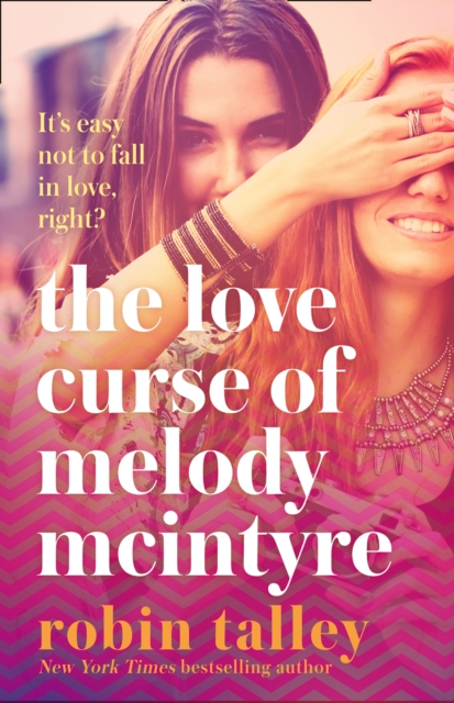 The Love Curse of Melody McIntyre, Paperback / softback Book
