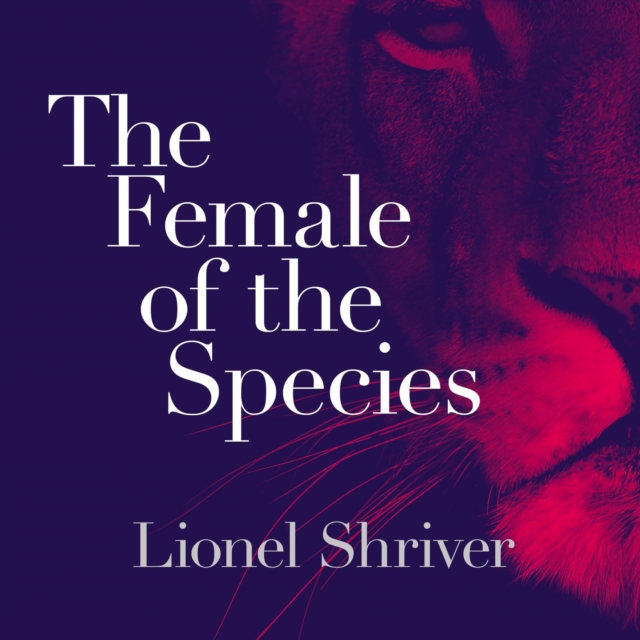 The Female of the Species, eAudiobook MP3 eaudioBook