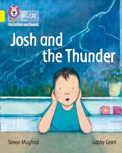 Josh and the Thunder : Band 03/Yellow, Paperback / softback Book