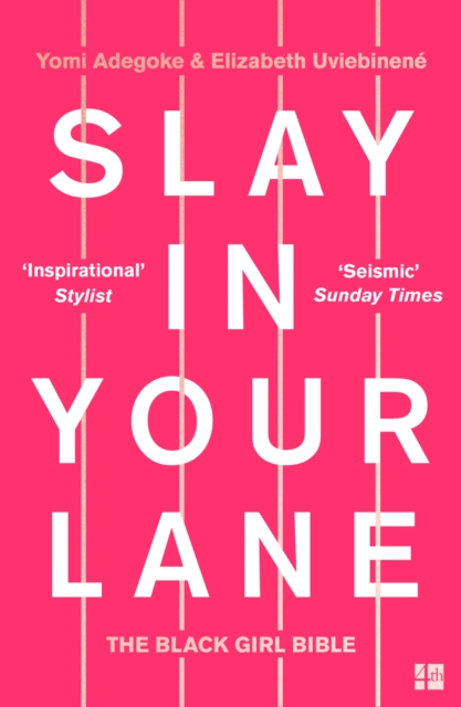 Slay In Your Lane : The Black Girl Bible, EPUB eBook