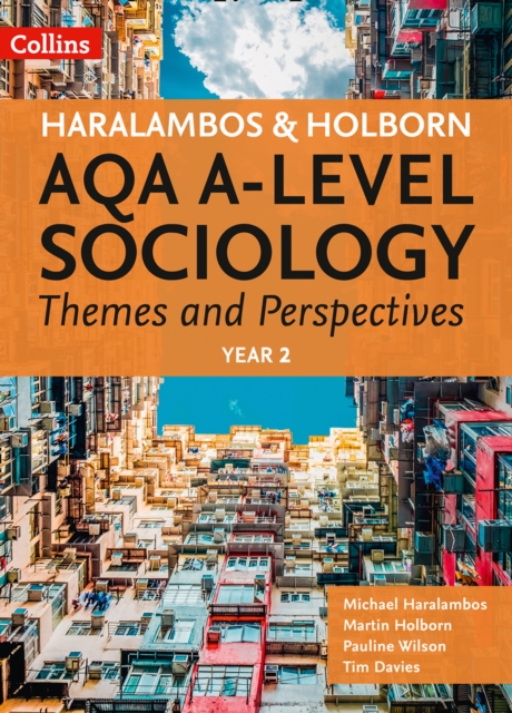 AQA A Level Sociology Themes and Perspectives : Year 2, Paperback / softback Book