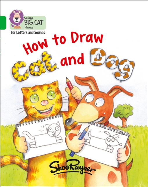 How to Draw Cat and Dog : Band 05/Green, Paperback / softback Book