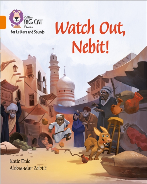 Watch Out, Nebit! : Band 06/Orange, Paperback / softback Book