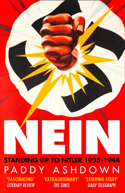 Nein! : Standing Up to Hitler 1935–1944, EPUB eBook