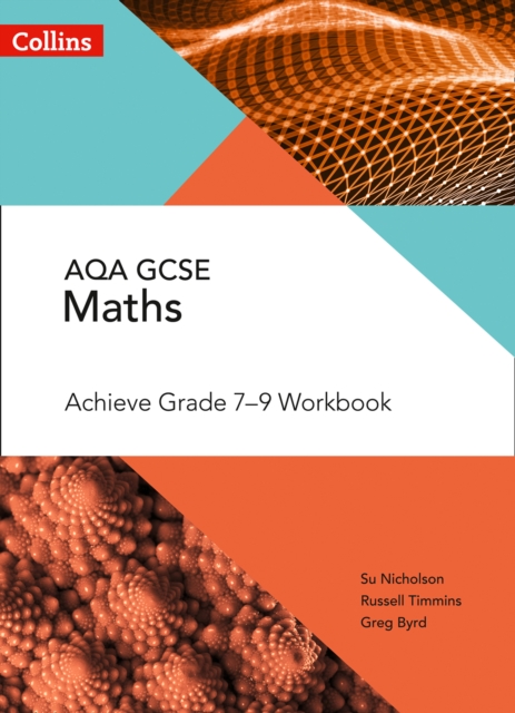 AQA GCSE Maths Achieve Grade 7-9 Workbook, Paperback / softback Book