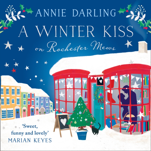 A Winter Kiss on Rochester Mews, eAudiobook MP3 eaudioBook