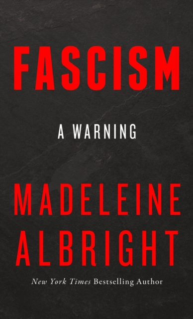 Fascism : A Warning, Paperback / softback Book