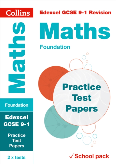 Edexcel GCSE 9-1 Maths Foundation Practice Test Papers : Shrink-Wrapped School Pack, Paperback / softback Book