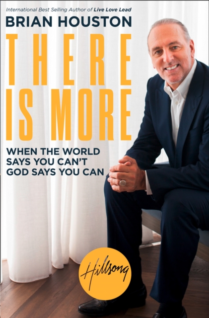 There is More : When the World Says You Can’t, God Says You Can, Paperback / softback Book