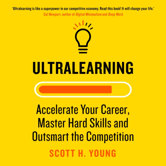 Ultralearning : Accelerate Your Career, Master Hard Skills and Outsmart the Competition, eAudiobook MP3 eaudioBook