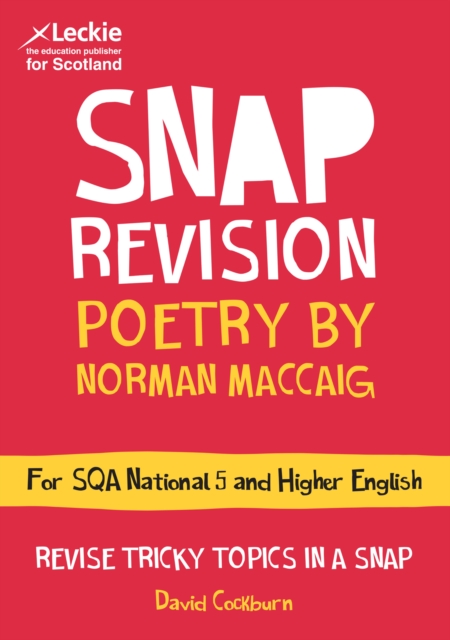 National 5/Higher English Revision: Poetry by Norman MacCaig : Revision Guide for the Sqa English Exams, Paperback / softback Book