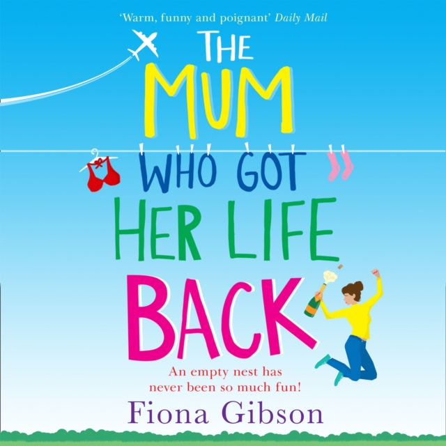 The Mum Who Got Her Life Back, eAudiobook MP3 eaudioBook