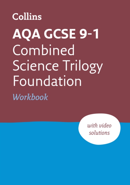 AQA GCSE 9-1 Combined Science Foundation Workbook : Ideal for the 2024 and 2025 Exams, Paperback / softback Book