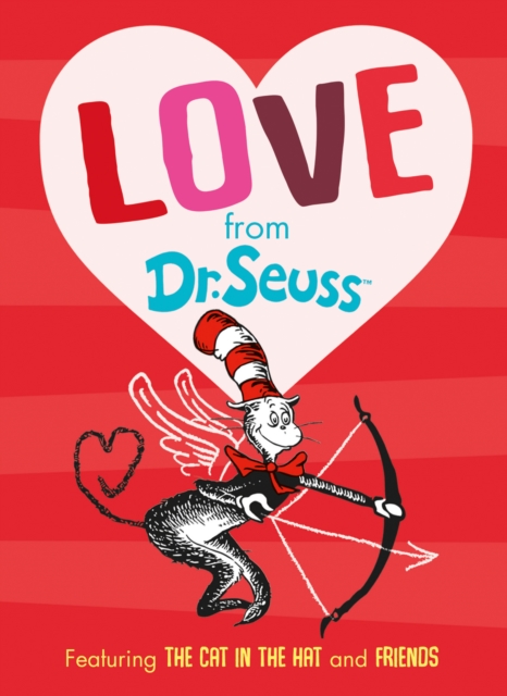 Love From Dr. Seuss, Hardback Book