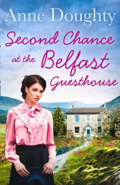Second Chance at the Belfast Guesthouse, Paperback / softback Book