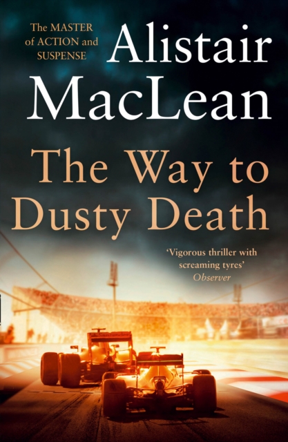 The Way to Dusty Death, Paperback / softback Book