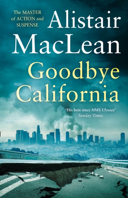 Goodbye California, Paperback / softback Book