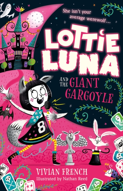 Lottie Luna and the Giant Gargoyle, Paperback / softback Book
