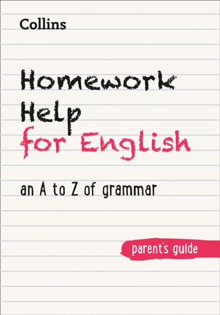 Homework Help for English : An a to Z of Grammar, Paperback / softback Book