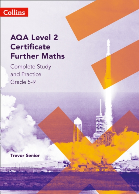 AQA Level 2 Certificate Further Maths Complete Study and Practice (5-9), Paperback / softback Book
