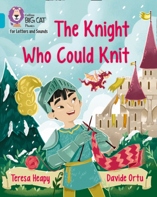 The Knight Who Could Knit : Band 07/Turquoise, Paperback / softback Book