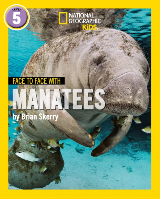 Face to Face with Manatees : Level 5, Paperback / softback Book