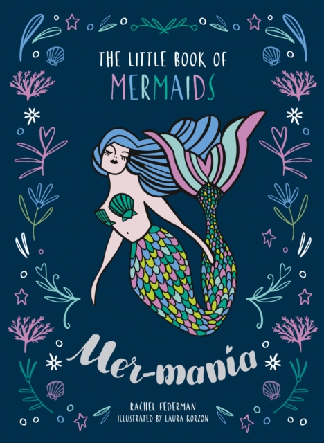 Mermania : The Little Book of Mermaids, EPUB eBook