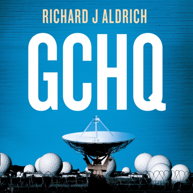 GCHQ : Centenary Edition, eAudiobook MP3 eaudioBook