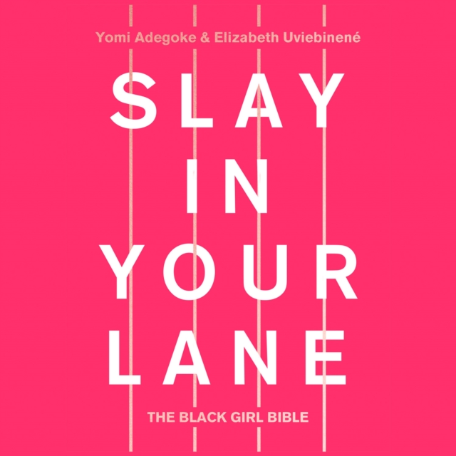 Slay In Your Lane, eAudiobook MP3 eaudioBook