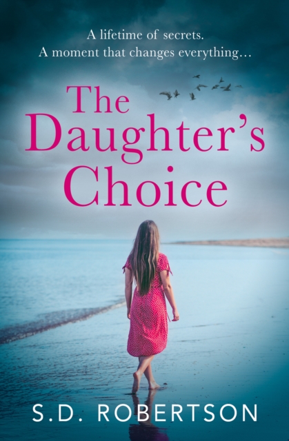 The Daughter’s Choice, Paperback / softback Book