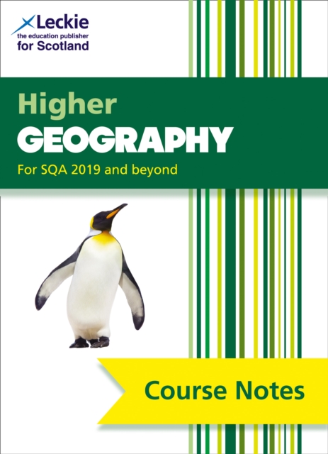 Higher Geography (second edition) : Comprehensive Textbook to Learn Cfe Topics, Paperback / softback Book