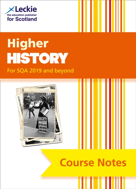 Higher History (second edition) : Comprehensive Textbook to Learn Cfe Topics, Paperback / softback Book