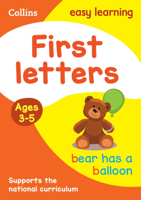First Letters Ages 3-5 : Ideal for Home Learning, Paperback / softback Book