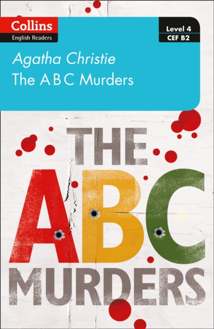 The ABC murders : Level 4 - Upper- Intermediate (B2), Paperback / softback Book