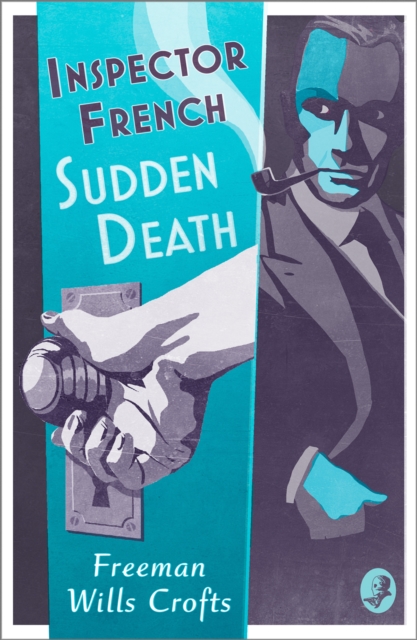 Inspector French: Sudden Death, Paperback / softback Book