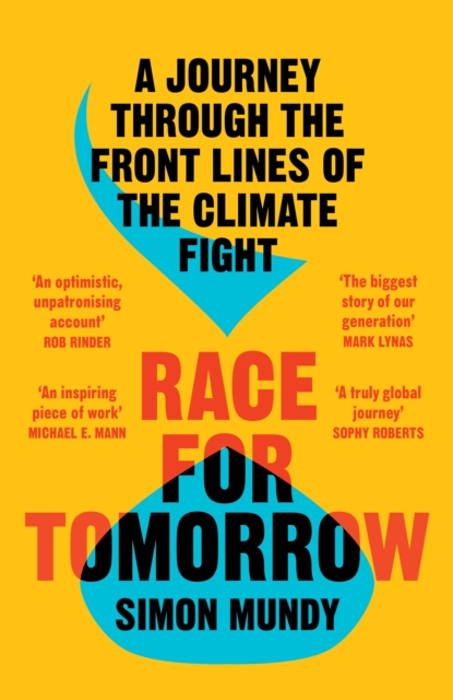Race for Tomorrow : Survival, Innovation and Profit on the Front Lines of the Climate Crisis, EPUB eBook