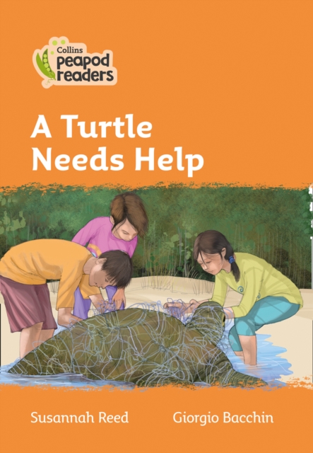 A Turtle Needs Help : Level 4, Paperback / softback Book
