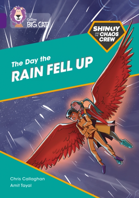 Shinoy and the Chaos Crew: The Day the Rain Fell Up : Band 08/Purple, Paperback / softback Book